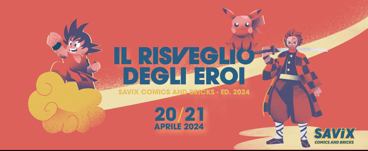 Savix – Comics & Bricks Saturday 20th and Sunday 21st April in Savigliano