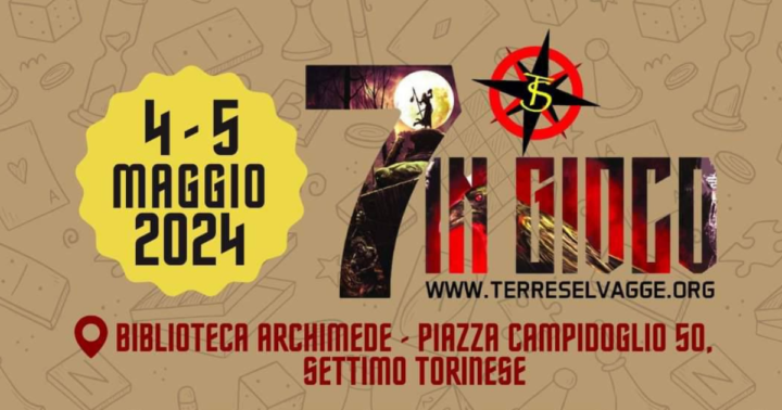 “Settimo in Gioco”: 4-5 May 2024 in Settimo Torinese (To)